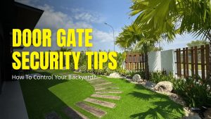 Door Gate Security Tips