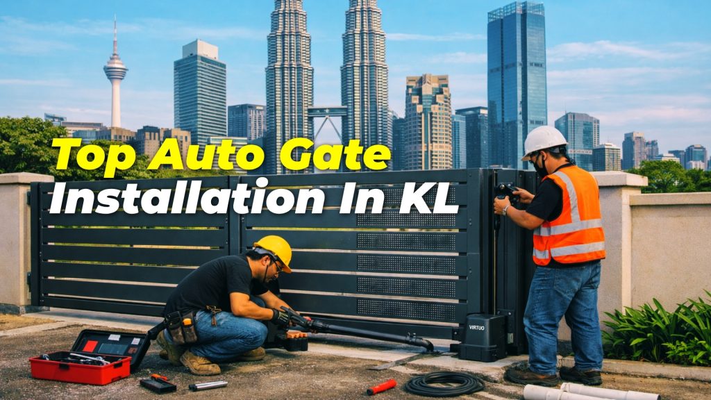 Top Autogate Installation in KL