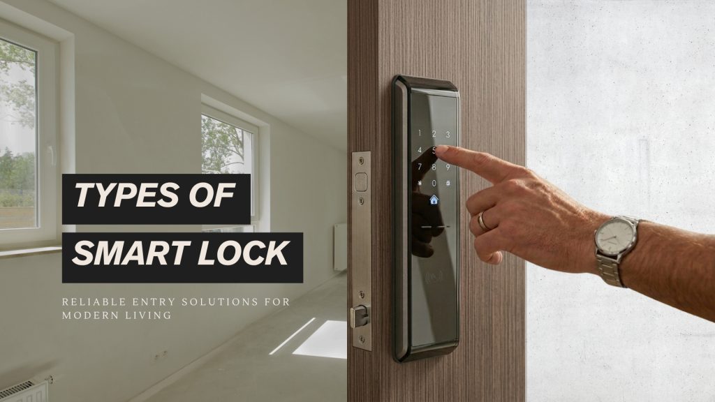 types of smart lock